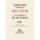 DEL VIVIR - LA NOVELA DE MI AMIGO
