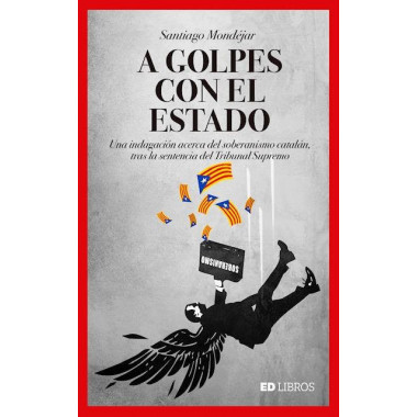 A GOLPES CON EL ESTADO