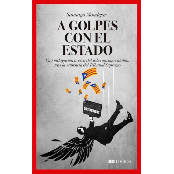 A GOLPES CON EL ESTADO