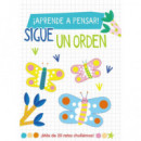 APRENDE A PENSAR SIGUE UN ORDEN