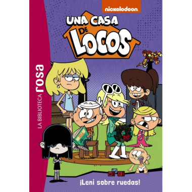 LA BIBLIOTECA ROSA UNA CASA DE LOCOS 5 LENI SOBRE RUEDAS