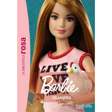 La Biblioteca rosa. Barbie, 4. Granjera