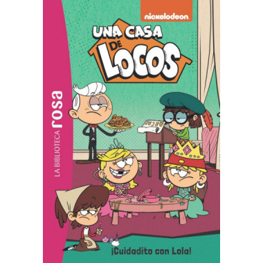 LA BIBLIOTECA ROSA UNA CASA DE LOCOS 10 CUIDADITO CON LOL