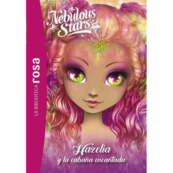 LA BIBLIOTECA ROSA NEBULOUS STARS 2 HAZELIA Y LA CABA�A E