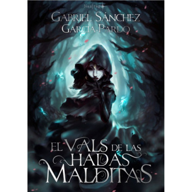 El Vals de las Hadas Malditas