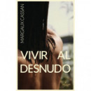 Vivir al desnudo
