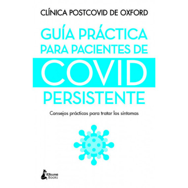 GUIA PRACTICA PARA PACIENTES DE COVID PERSISTENTE