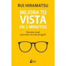 Mejora tu vista en 3 minutos