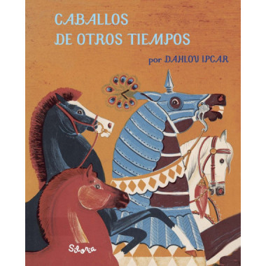 Caballos de otros tiempos