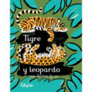 Tigre y leopardo