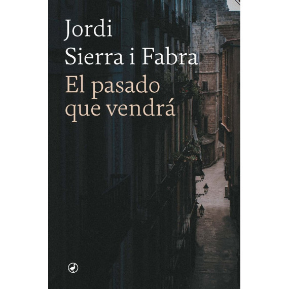 EL PASADO QUE VENDRA