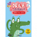 DRILA COCODRILA 1. DARLE AL COCO