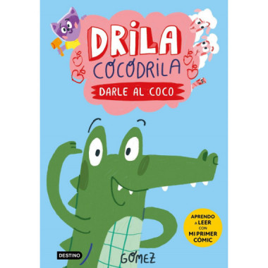 DRILA COCODRILA 1. DARLE AL COCO