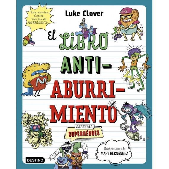 EL LIBRO ANTIABURRIMIENTO. ESPECIAL SUPERHEROES