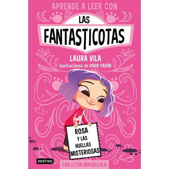 APRENDE A LEER CON LAS FANTASTICOTAS 7. ROSA Y LAS