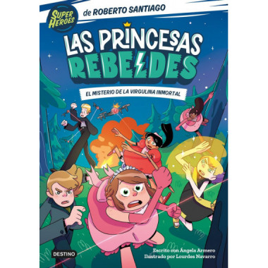 PRINCESAS REBELDES 1. EL MISTERIO DE LA VIRGULINA