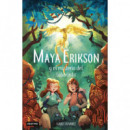 MAYA ERIKSON 1. EL MISTERIO DEL LABERINTO