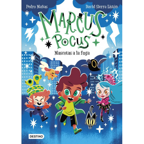 MARCUS POCUS 5. MASCOTAS A LA FUGA