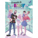 EL MUNDO DE INDY. EL PODER DE LA FAMILIA.