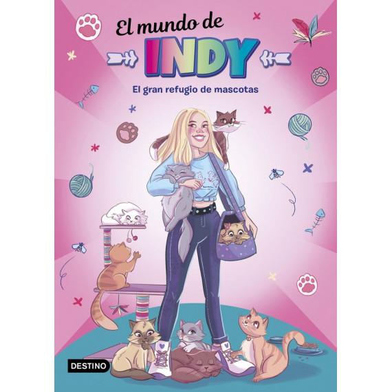 EL MUNDO DE INDY 3. EL GRAN REFUGIO DE MASCOTAS