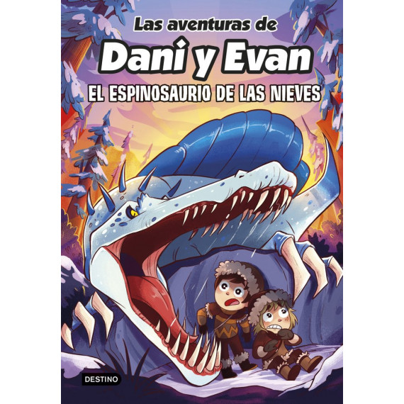 LAS AVENTURAS DE DANI Y EVAN 9. EL ESPINOSAURIO DE LAS NIEVES