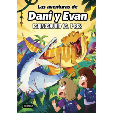 LAS AVENTURAS DE DANI Y EVAN 10. ESPINOSAURIO VS. T-REX