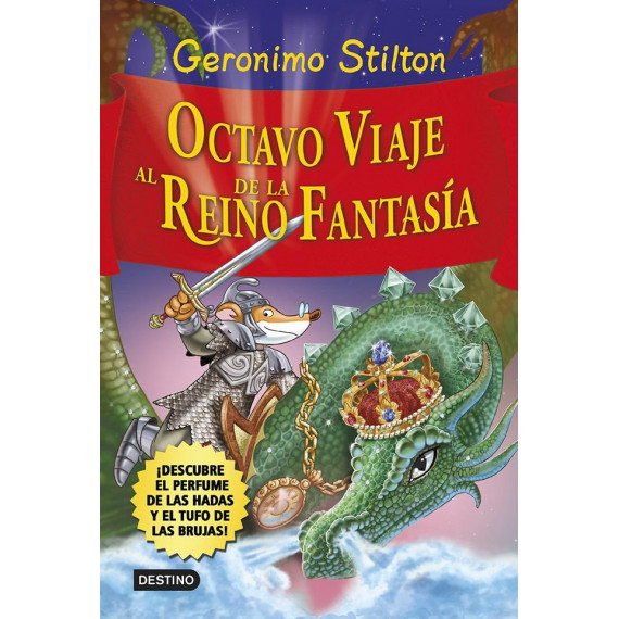 Octavo viaje al Reino de la Fantas�a