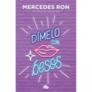 DIMELO CON BESOS DIMELO 3