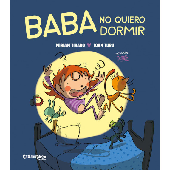 BABA NO QUIERO DORMIR (ALBUM ILUSTRADO)