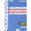 GRAMMAIRE PROGRESSIVE DU FRAN�AIS - INTERM�DIAIRE - 4� �DITION