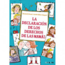 LA DECLARACION DE LOS DERECHOS DE LAS MAMAS
