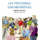 LAS PERSONAS SON HERMOSAS