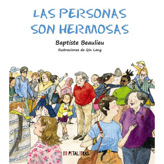 LAS PERSONAS SON HERMOSAS