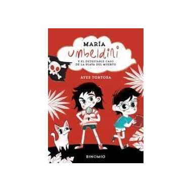 MARIA UMBELDINI Y EL DETESTABLE CASO DE LA PLAYA DEL MUERTO