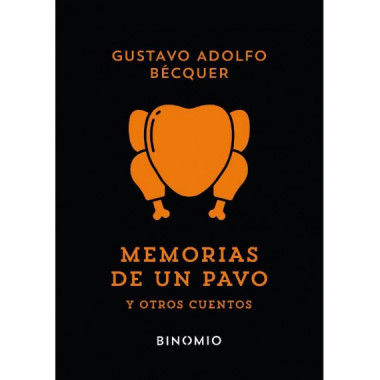 Memorias de un pavo y otros cuentos