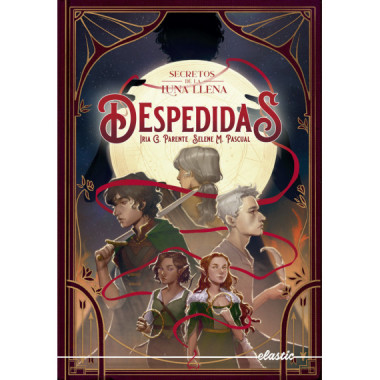 SECRETOS DE LA LUNA LLENA 3 DESPEDIDAS