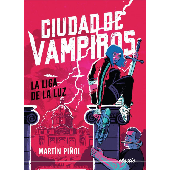 Ciudad de vampiros 2. La Liga de la Luz