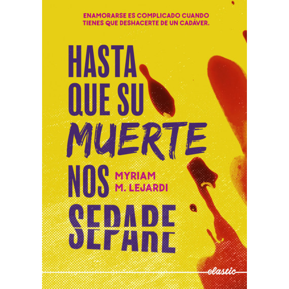 HASTA QUE SU MUERTE NOS SEPARE