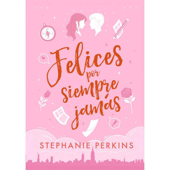 FELICES POR SIEMPRE JAMAS