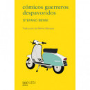 Comicos guerreros despavoridos