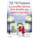 LA INCREIBLE HISTORIA DE LA ABUELITA QUE SALVO LA NAVIDAD