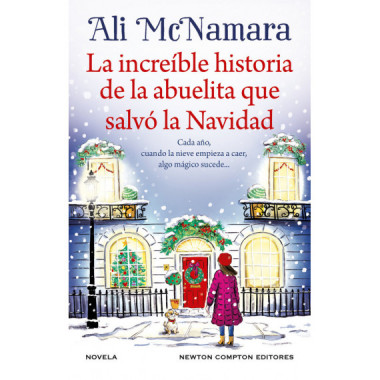 LA INCREIBLE HISTORIA DE LA ABUELITA QUE SALVO LA NAVIDAD