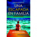 UNA ESCAPADA EN FAMILIA