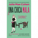 UNA CHICA MALA