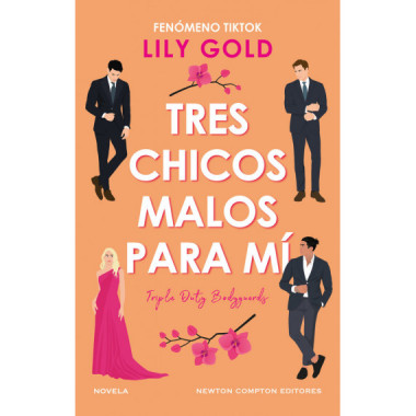 TRES CHICOS MALOS PARA MI