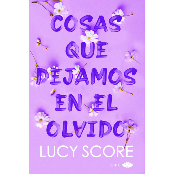 COSAS QUE DEJAMOS EN EL OLVIDO