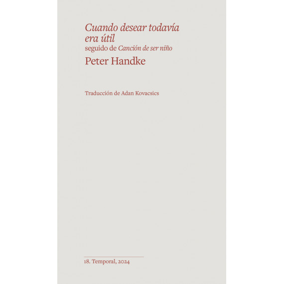 CUANDO DESEAR TODAVIA ERA UTIL