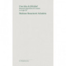 UNA IDEA DE FELICIDAD