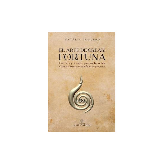 EL ARTE DE CREAR FORTUNA