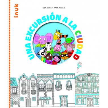 UNA EXCURSION A LA CIUDAD